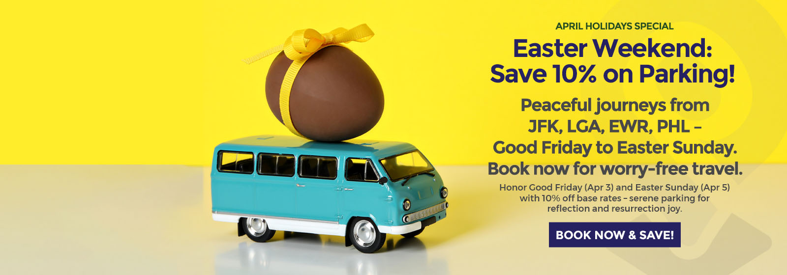 APRIL HOLIDAYS SPECIAL (Spring Saving at the Parking Station!)